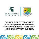 Postgraduate School Management of Nasarawa State University Meets with Michigan State University