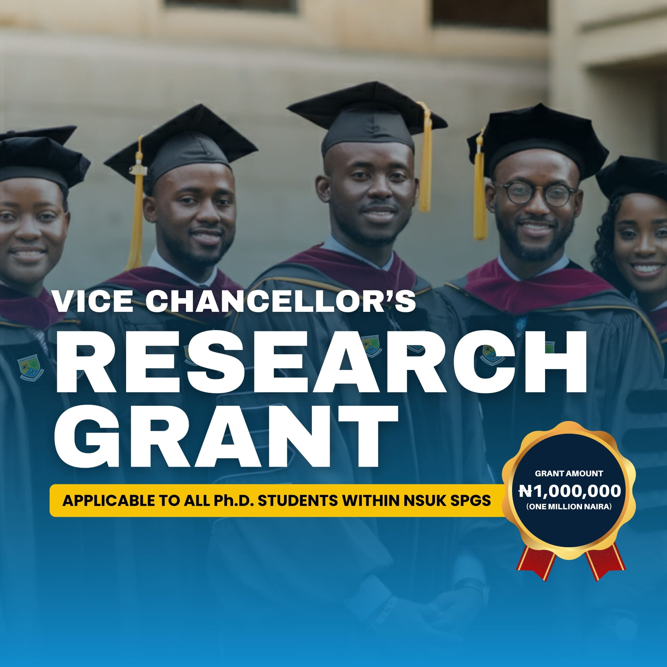 Read more about the article N1M Vice Chancellor’s Research Grant: A Unique Opportunity for Nasarawa State University Keffi PhD Students