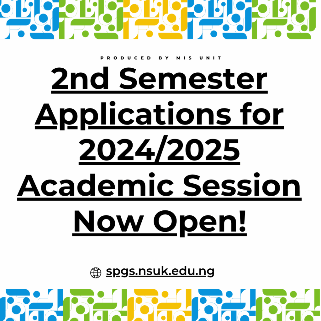 2nd Semester Applications for 2024/2025 Academic Session Now Opened