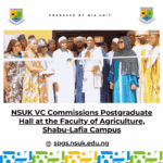 NSUK VC Commissions Postgraduate Hall at the Faculty of Agriculture, Shabu-Lafia Campus