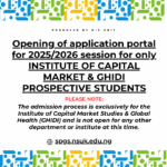 Opening of application portal for 2025/2026 session for only INSTITUTE OF CAPITAL MARKET & GHIDI PROSPECTIVE STUDENTS