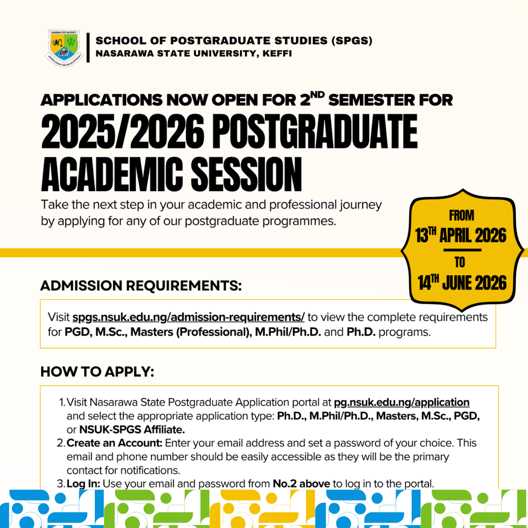 You are currently viewing APPLICATIONS NOW OPEN FOR 2ND SEMESTER FOR 2025/2026 POSTGRADUATE ACADEMIC SESSION