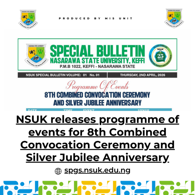 Read more about the article NSUK releases programme of events for 8th Combined Convocation Ceremony and Silver Jubilee Anniversary
