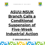 ASUU-NSUK Branch Calls a Conditional Suspension of Five-Week Industrial Action